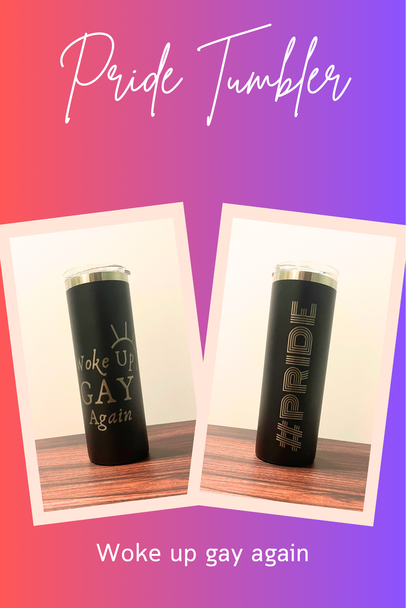 Pride Tumbler